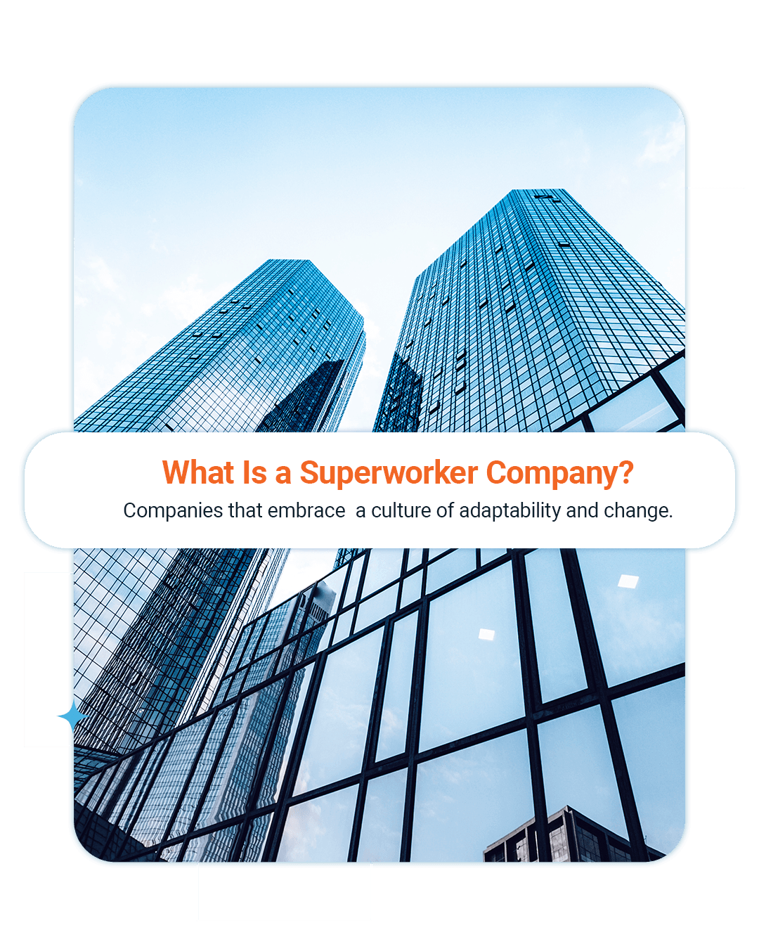 "What is a superworker company?"