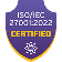 ISO/IEC 27001:2022 Certified badge